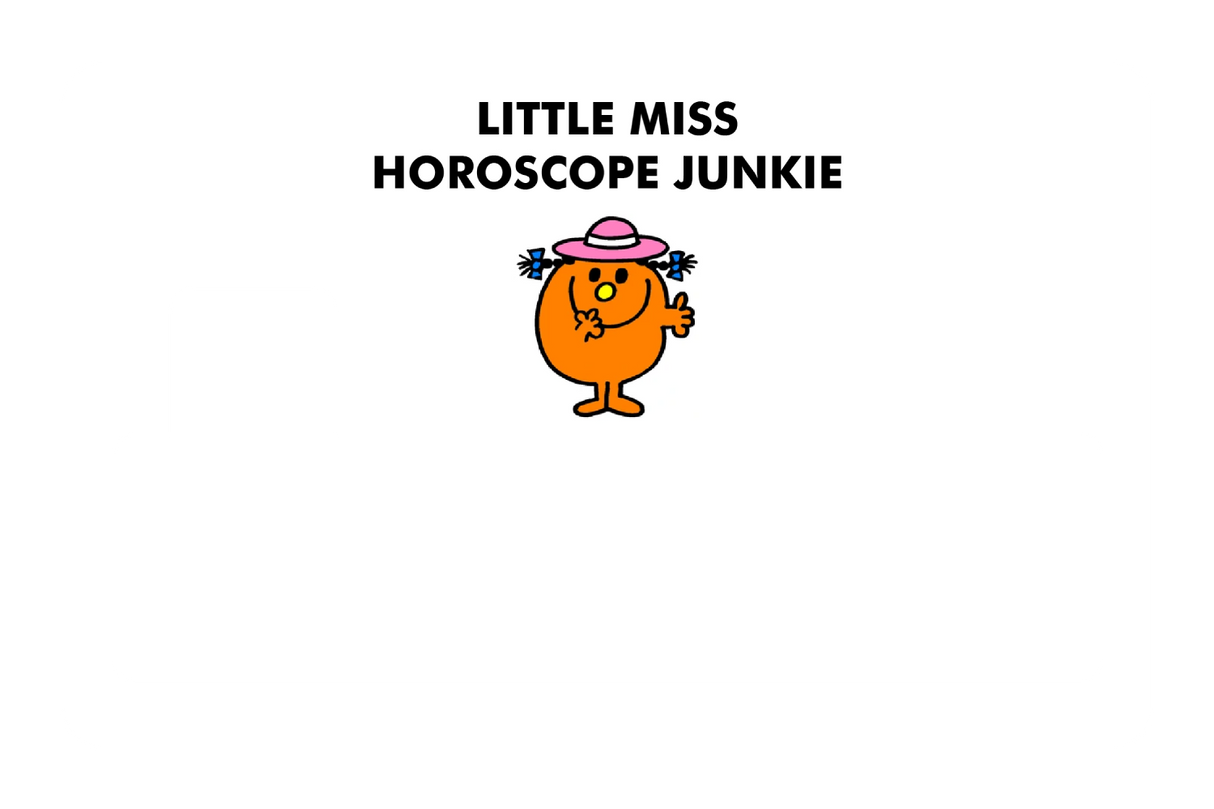 Little Miss Horoscope Junkie