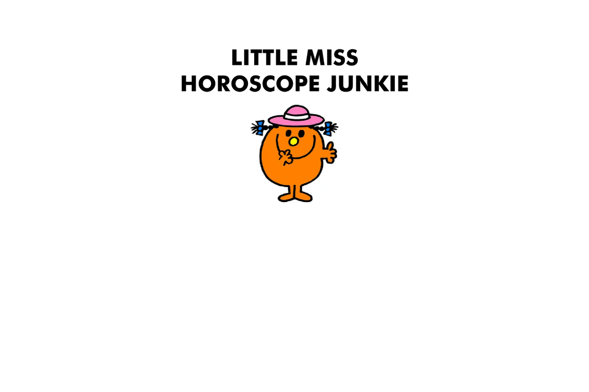 Little Miss Horoscope Junkie