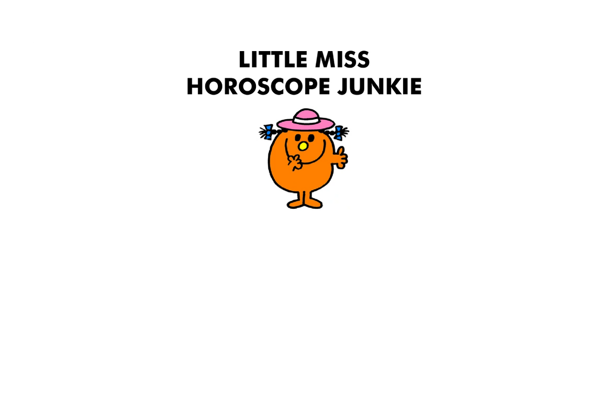 Little Miss Horoscope Junkie