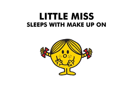 Little Miss Sleeps With Make up On