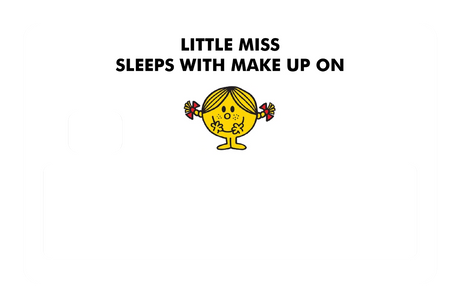 Little Miss Sleeps With Make up On