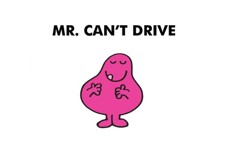 Mr. Can't Drive