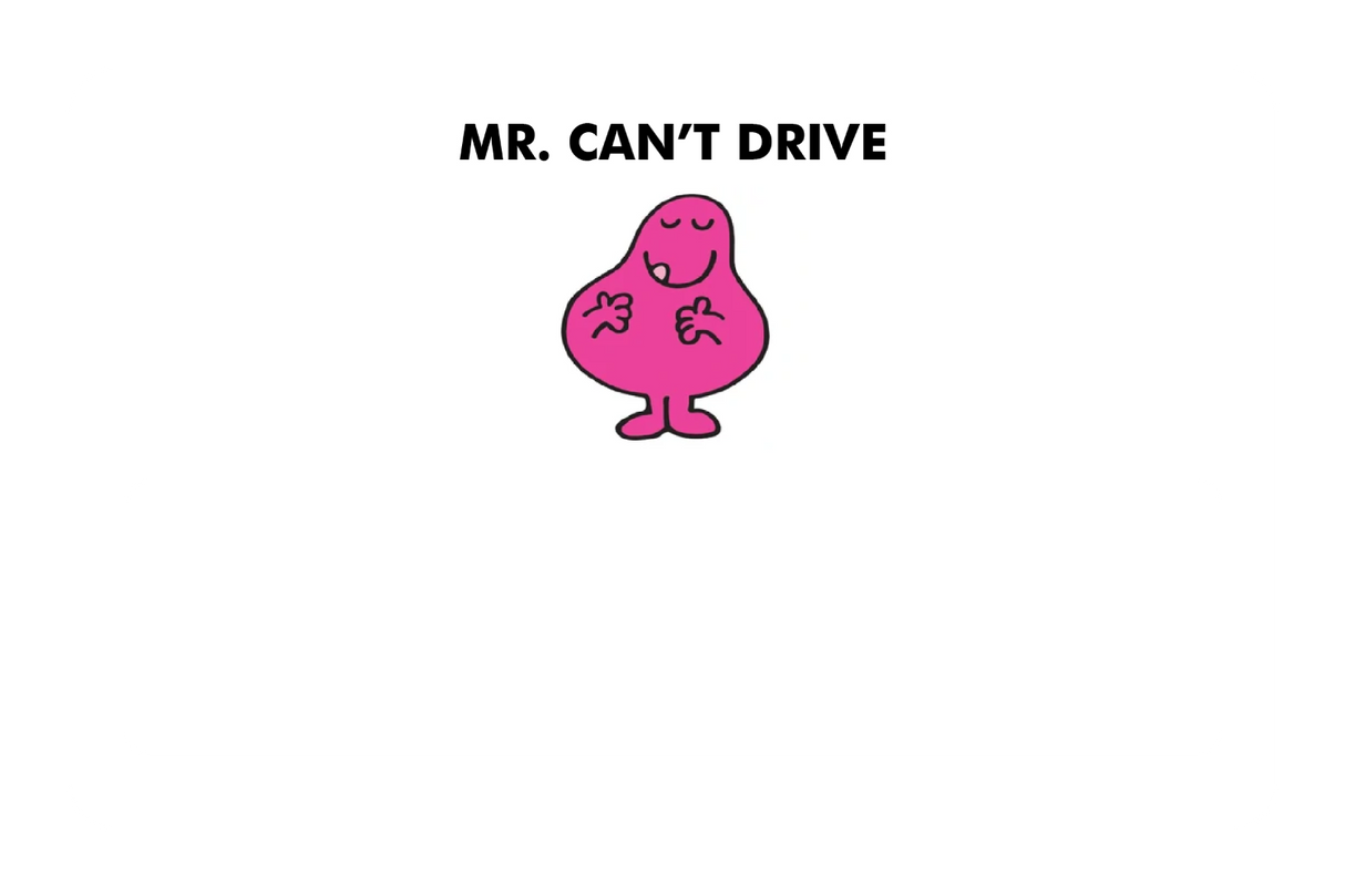 Mr. Can't Drive