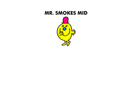 Mr. Smokes Mid