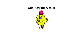 Mr. Smokes Mid