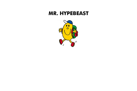 Mr. Hypebeast