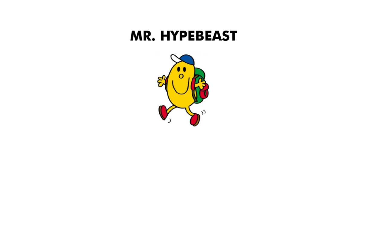 Mr. Hypebeast