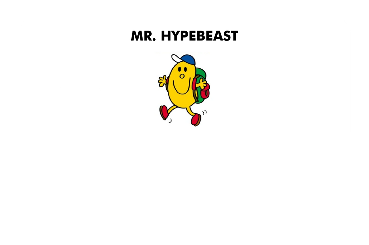 Mr. Hypebeast