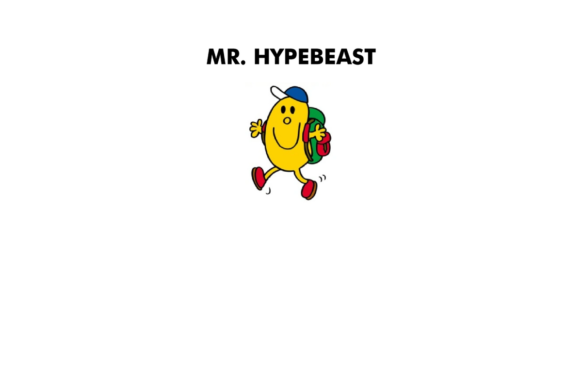 Mr. Hypebeast