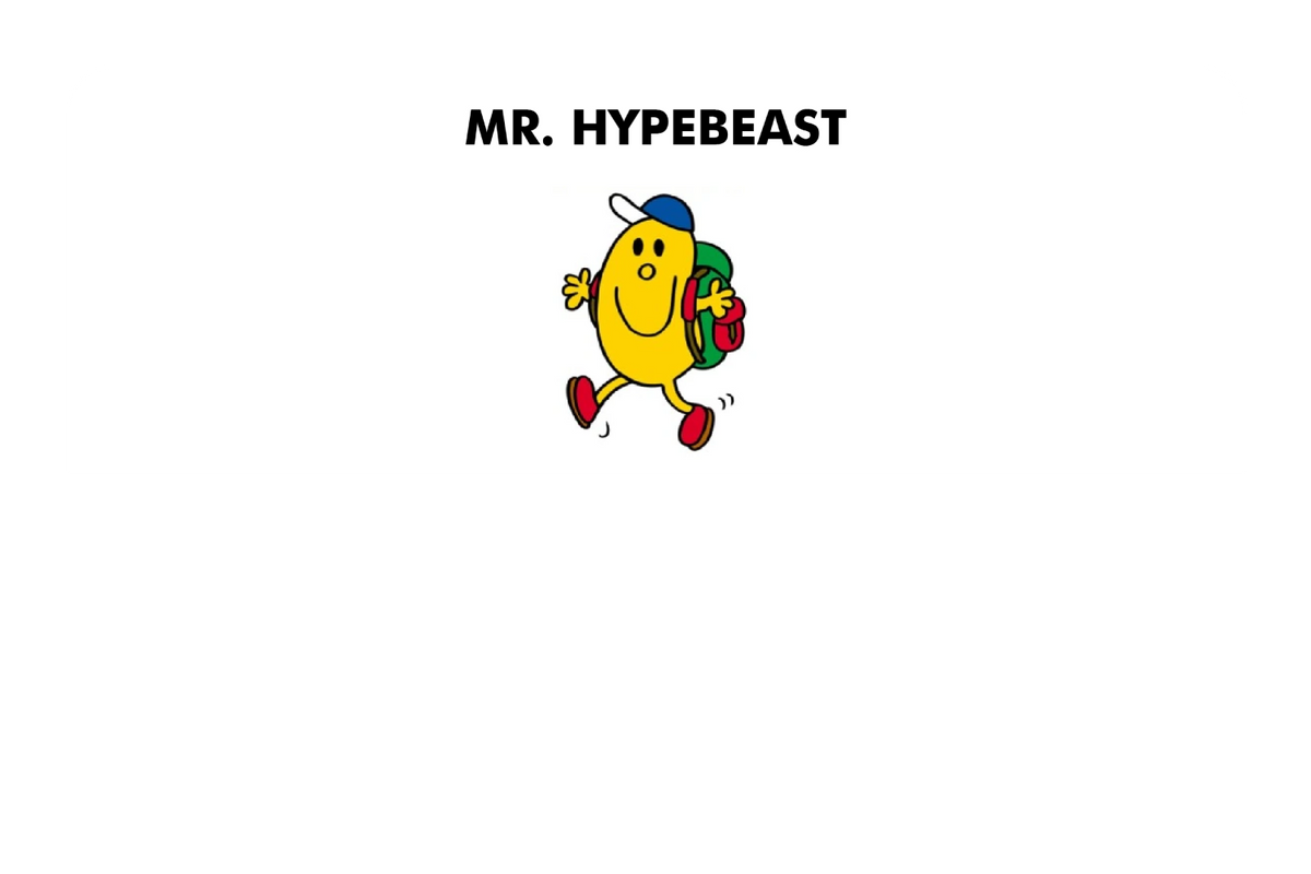 Mr. Hypebeast