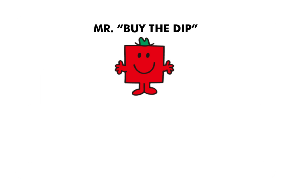 Mr. Buy The Dip