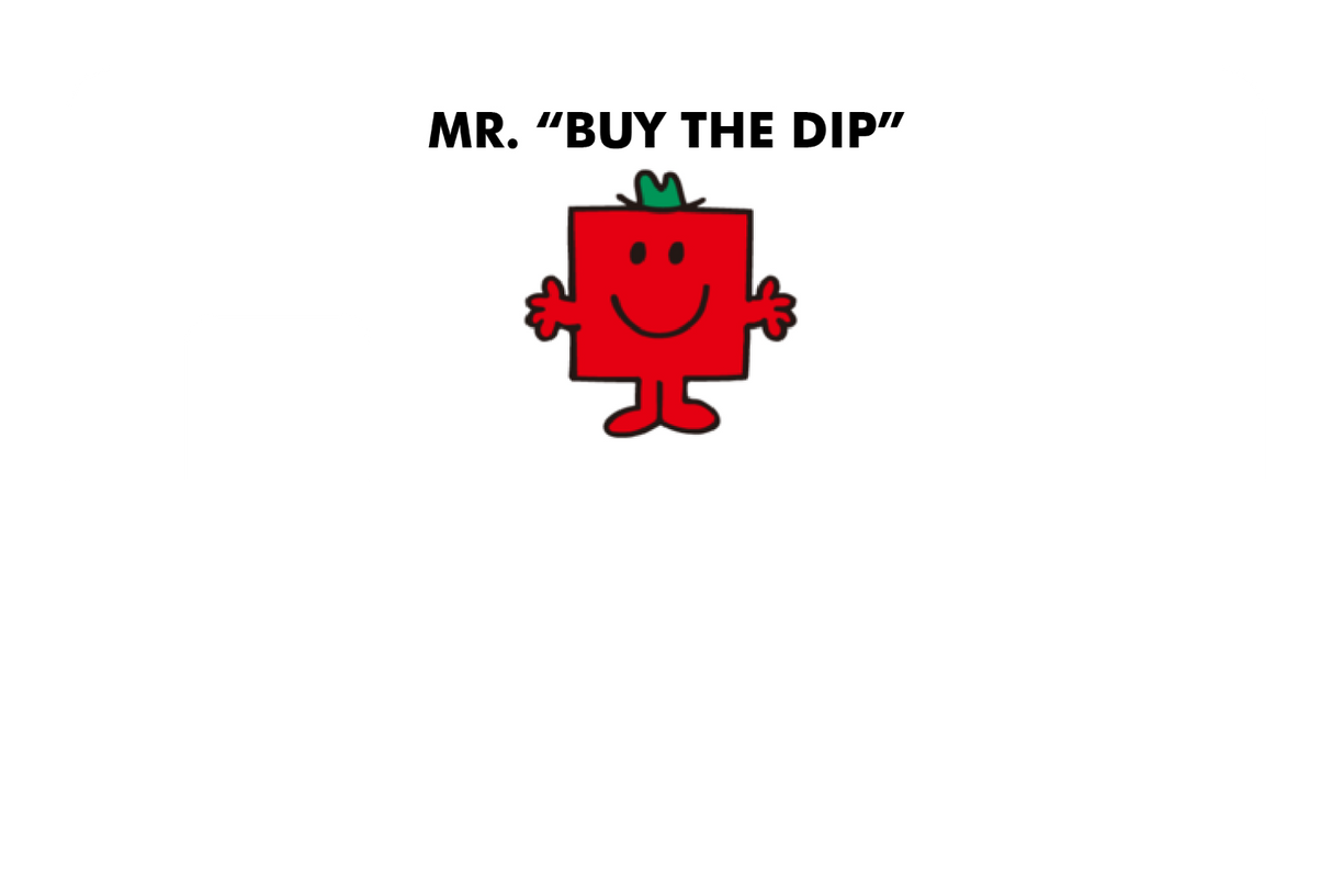 Mr. Buy The Dip