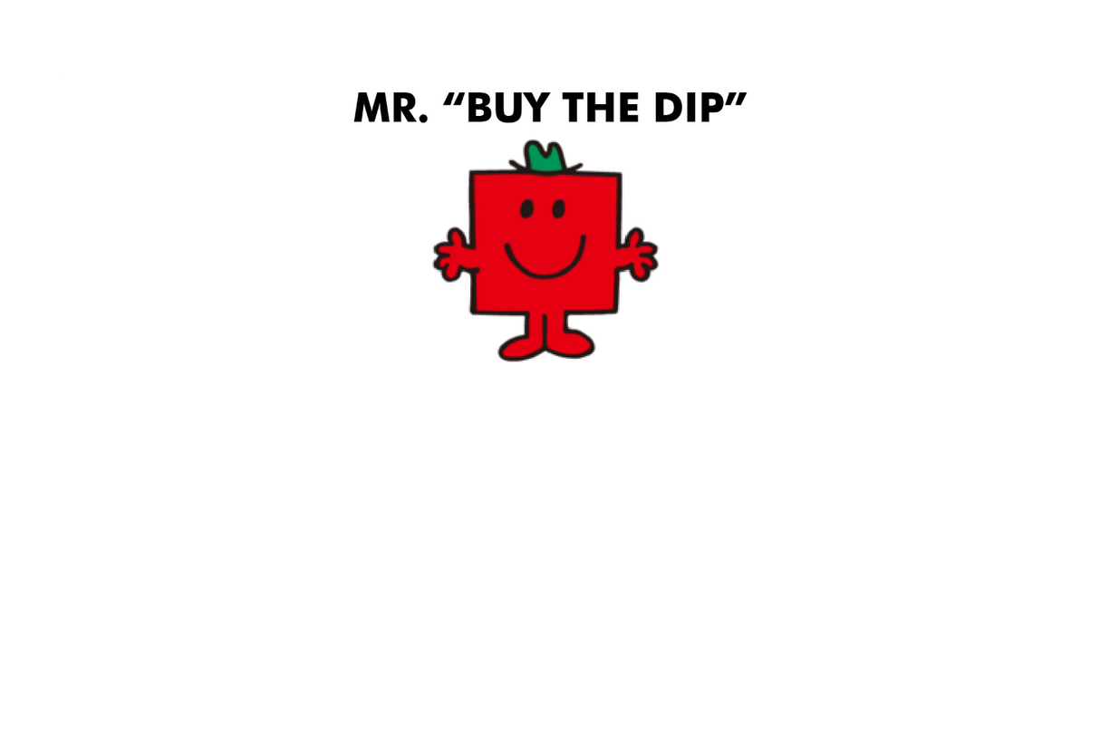 Mr. Buy The Dip