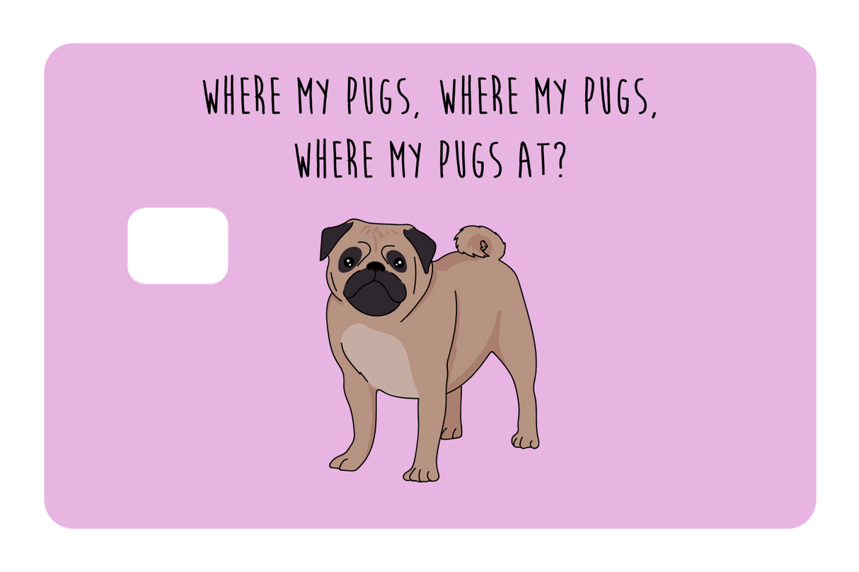 Where my Pugs at?