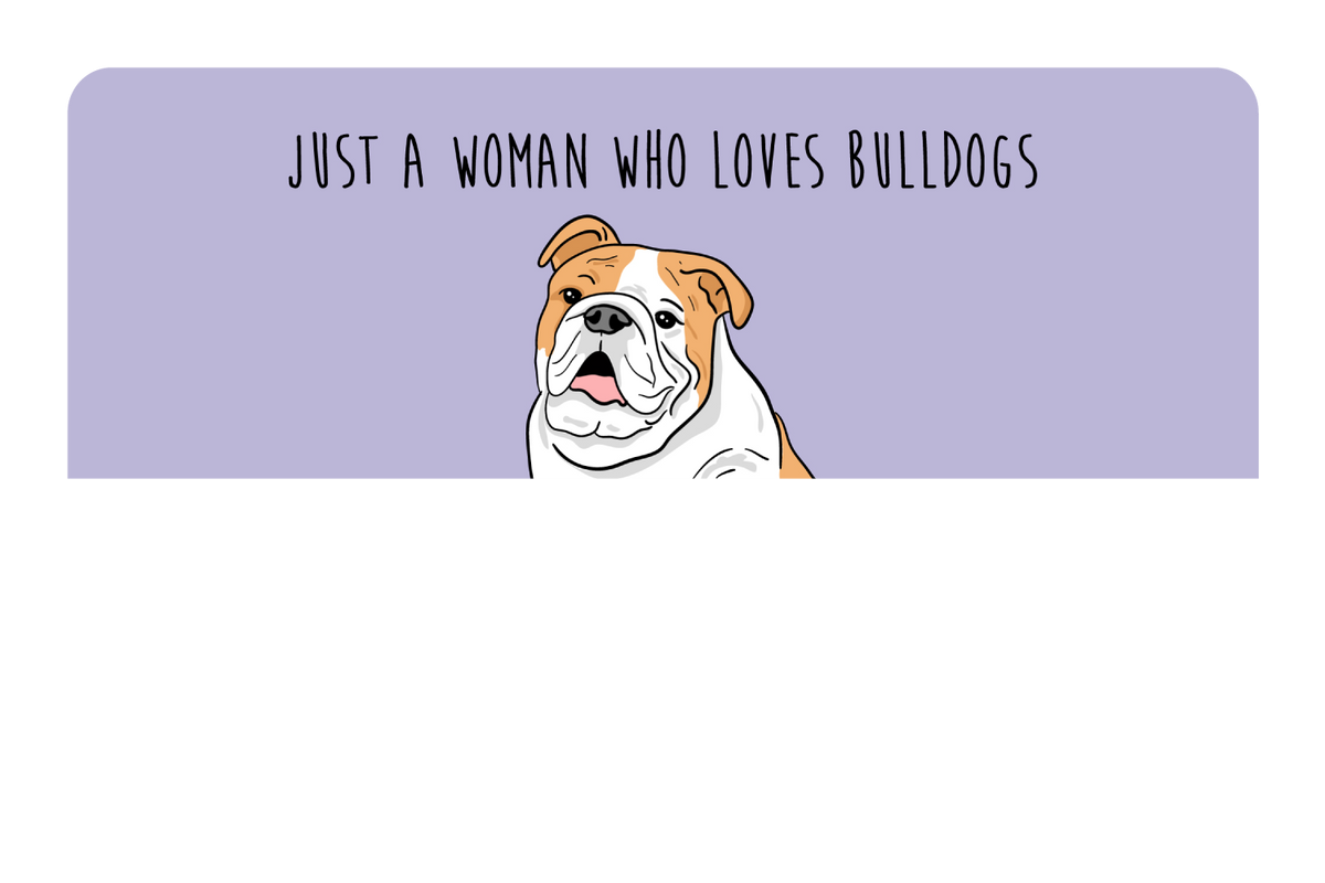 Woman who loves Bulldogs