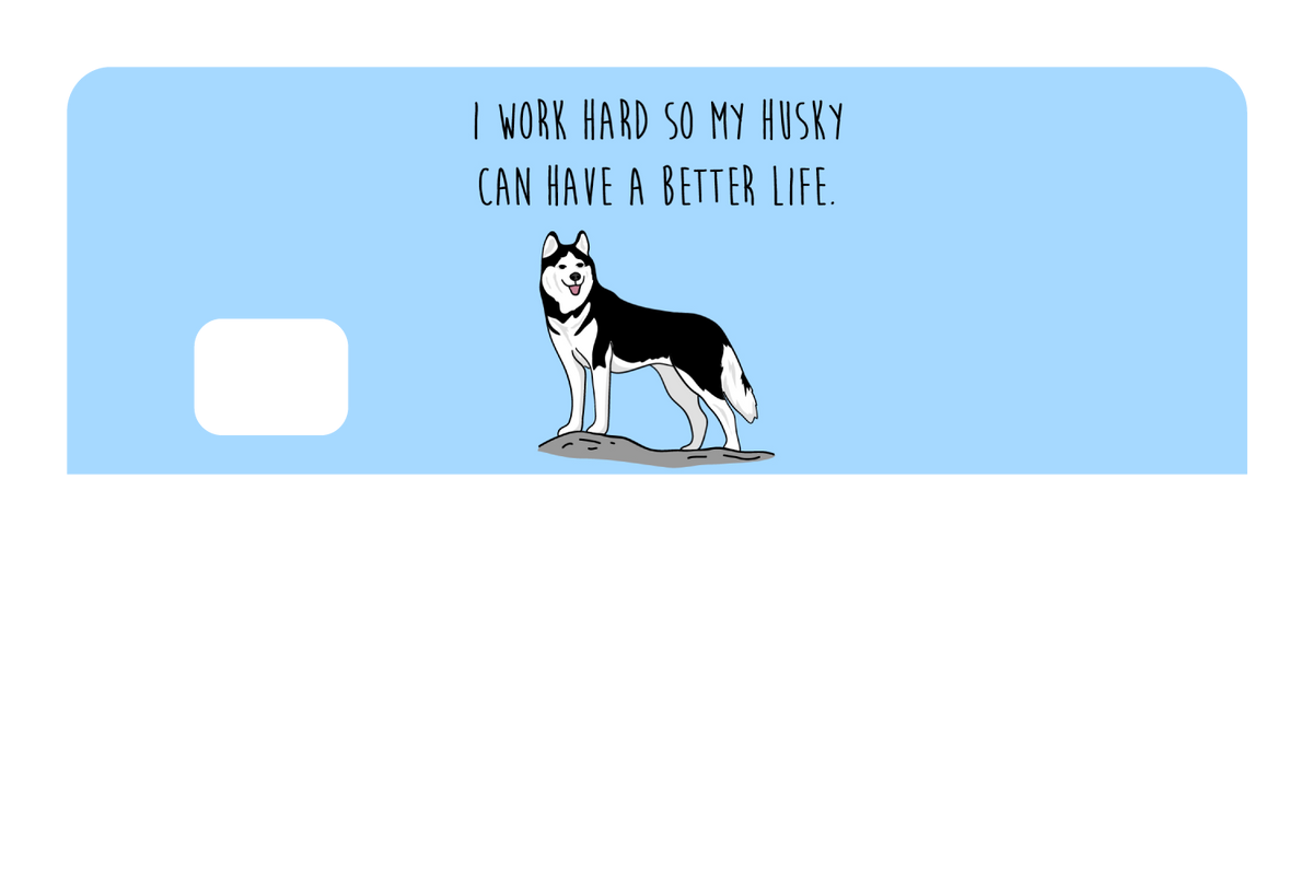 Husky can have a better life