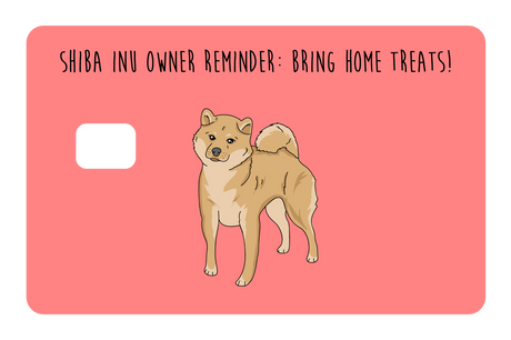 Shiba Inu owner reminder