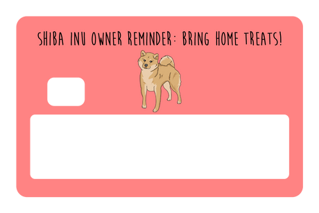 Shiba Inu owner reminder