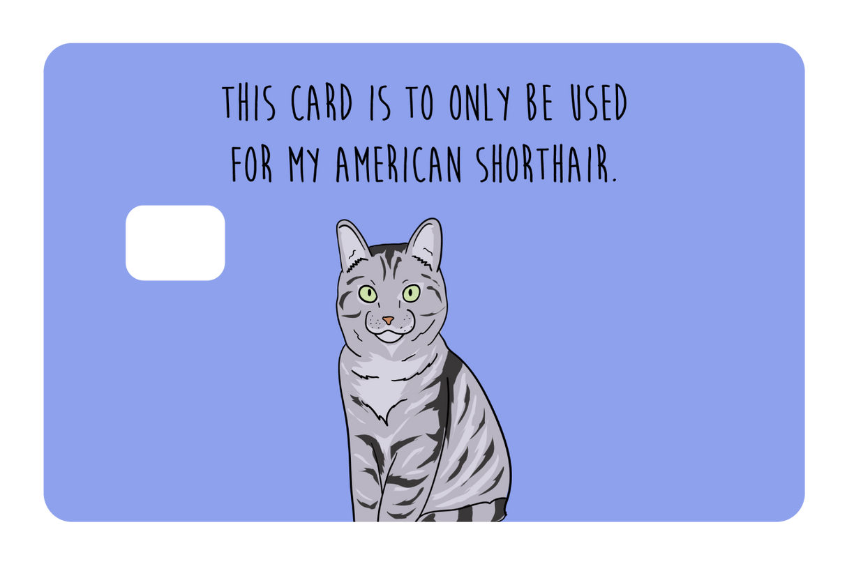 this card only for American Shorthair