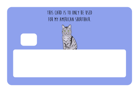 this card only for American Shorthair