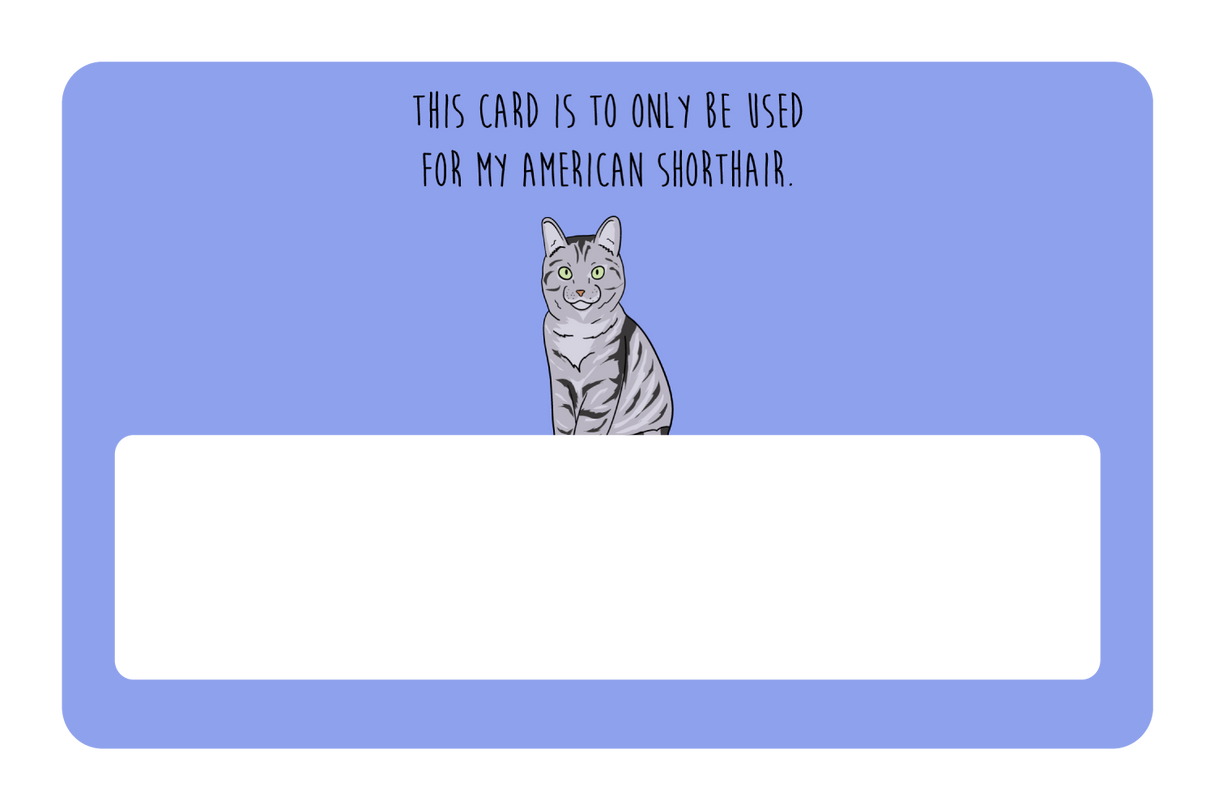 this card only for American Shorthair