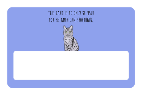 this card only for American Shorthair