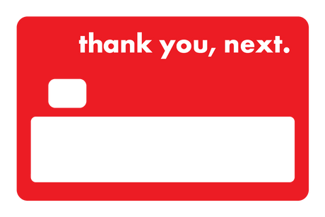 thank you, next.