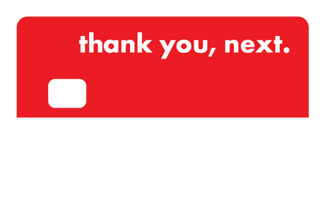 thank you, next.