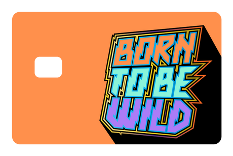 Born To Be Wild