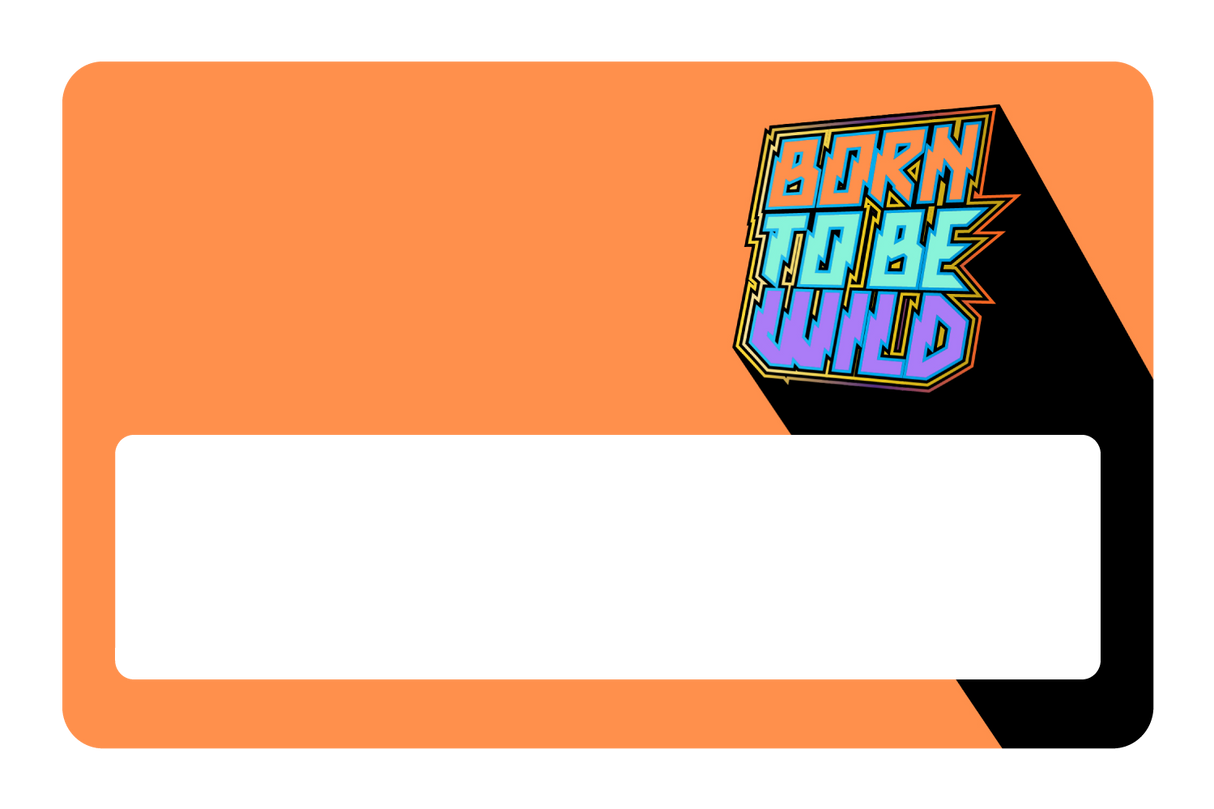 Born To Be Wild