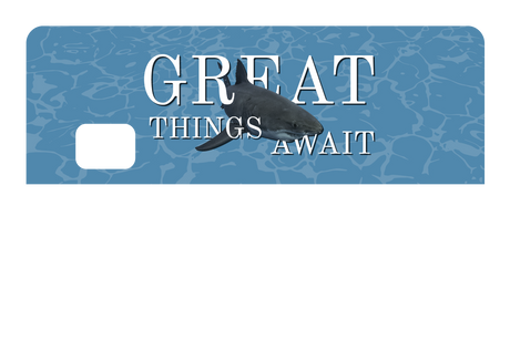 Great Things Await