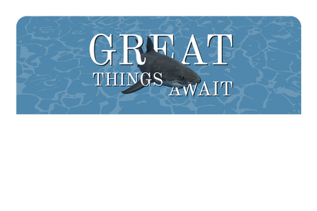 Great Things Await