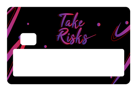 Take risk