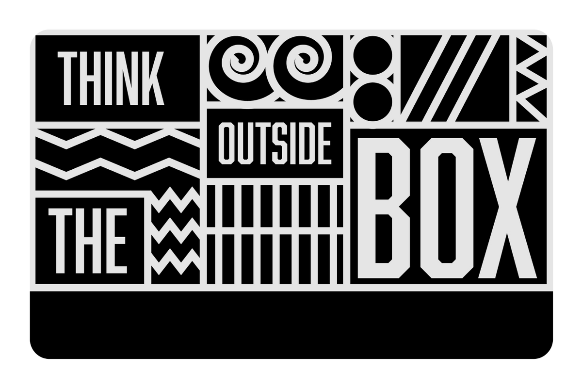 Think Outside the Box