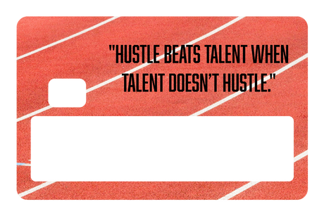 Hustle Beats Talent