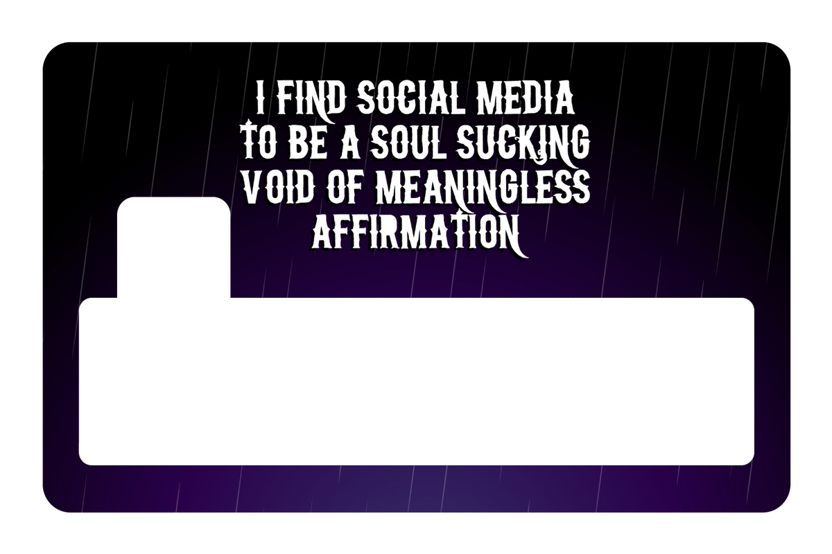 Soul Sucking Meaningless Affirmation