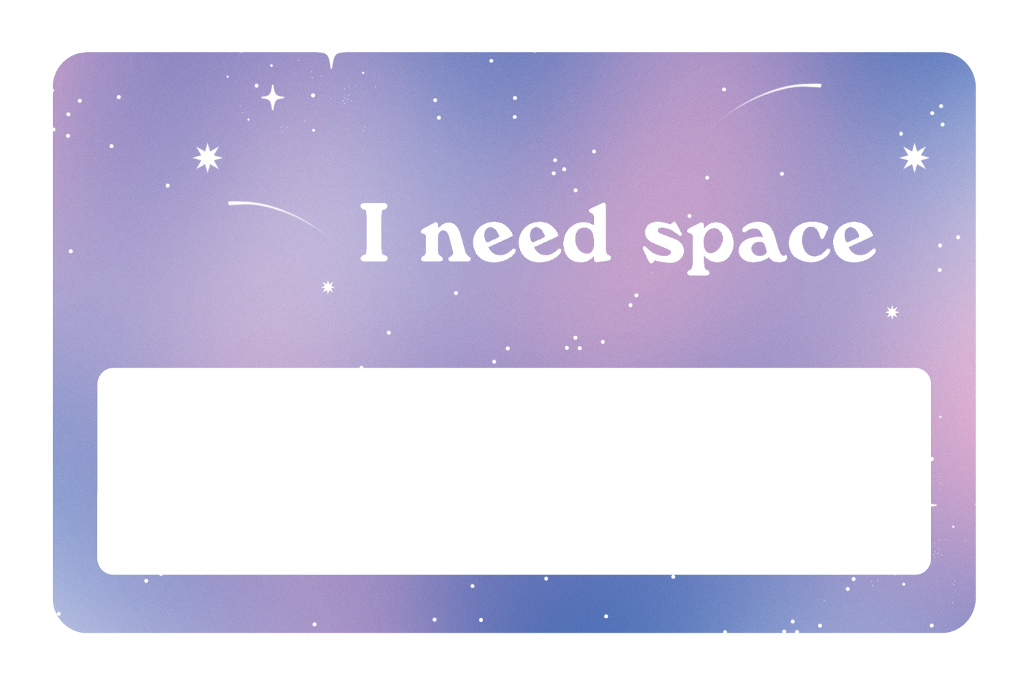 I Need Space