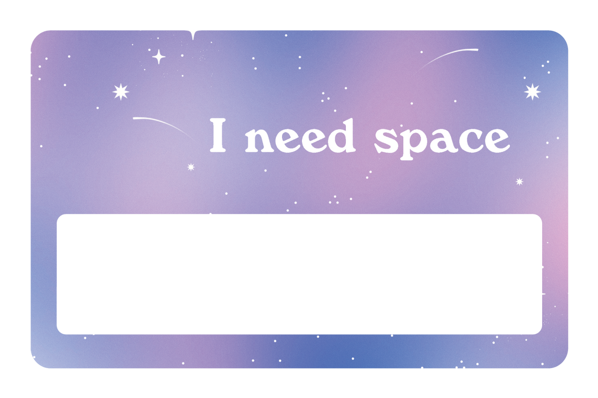 I Need Space