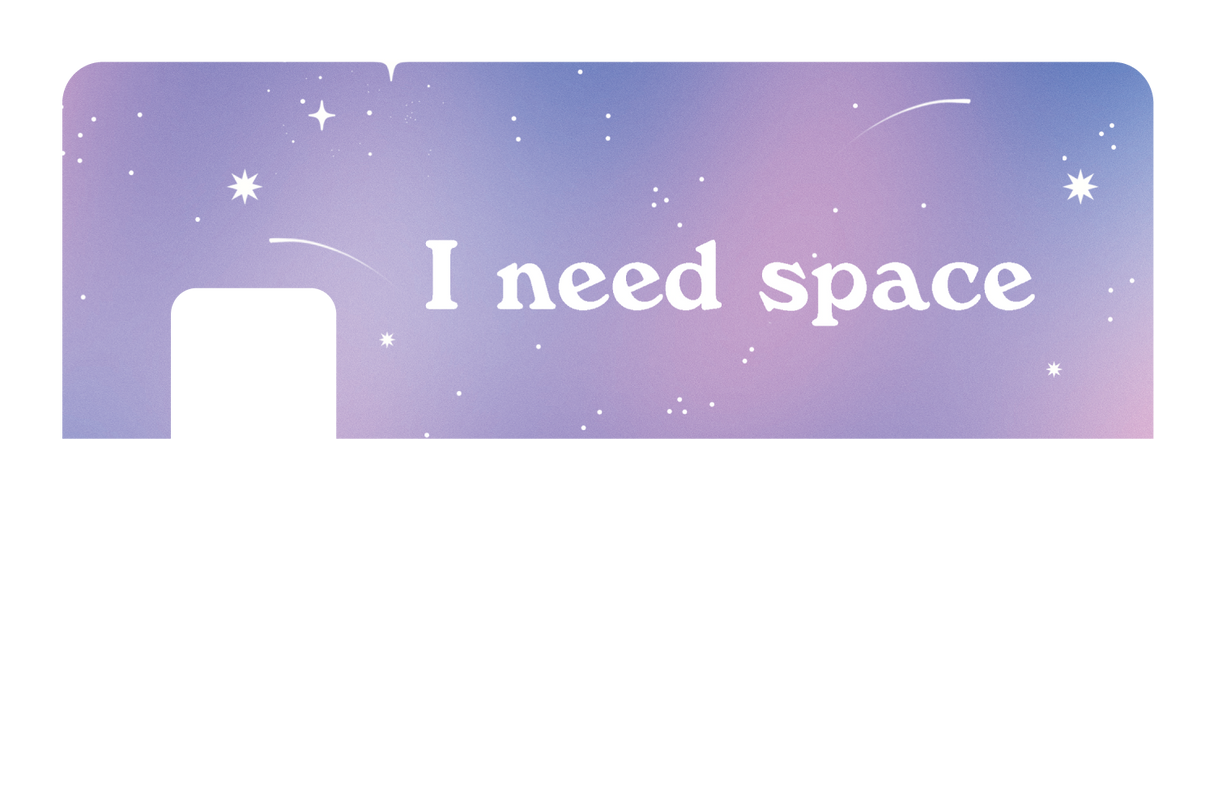 I Need Space