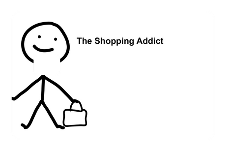 The Shopping Addict (Right)