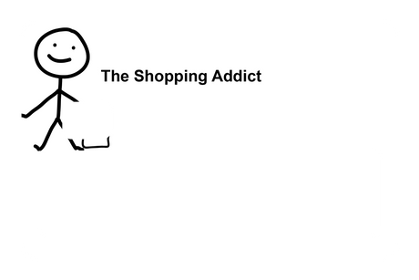 The Shopping Addict (Right)