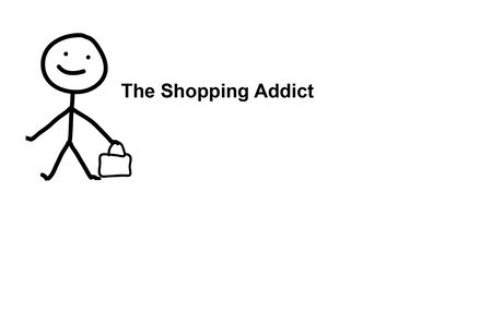 The Shopping Addict (Right)