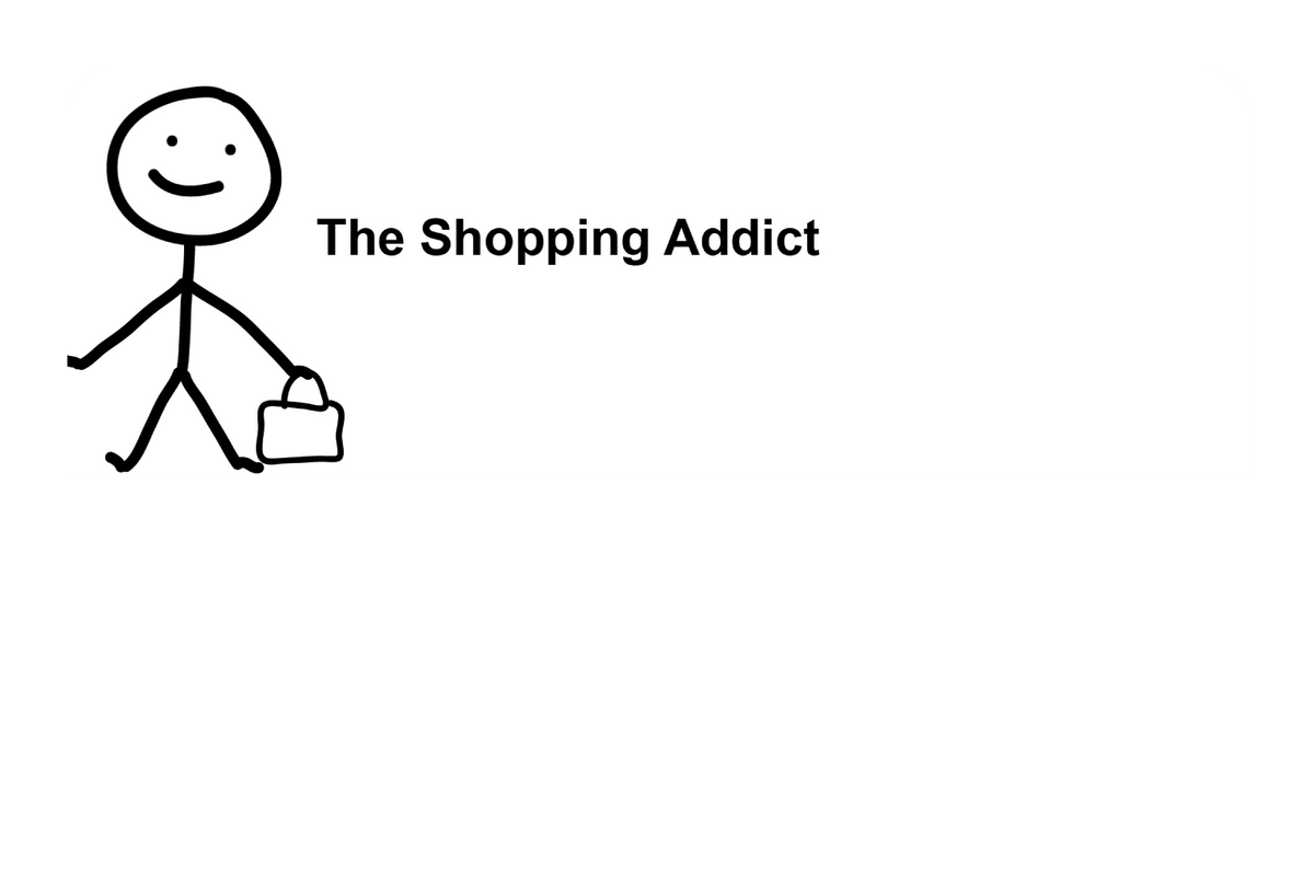 The Shopping Addict (Right)