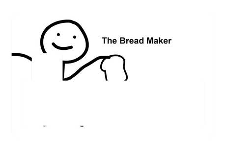 The Bread Maker (Right)