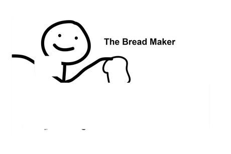 The Bread Maker (Right)