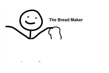 The Bread Maker (Right)