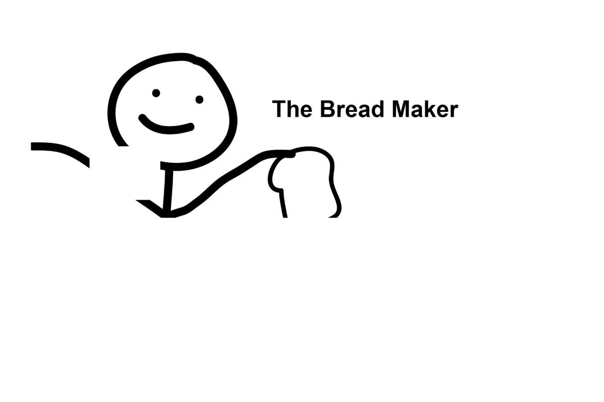 The Bread Maker (Right)