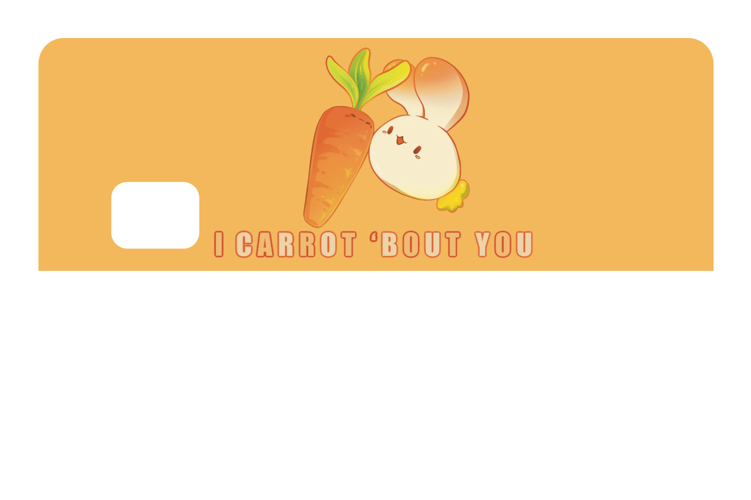 I Carrot 'Bout You