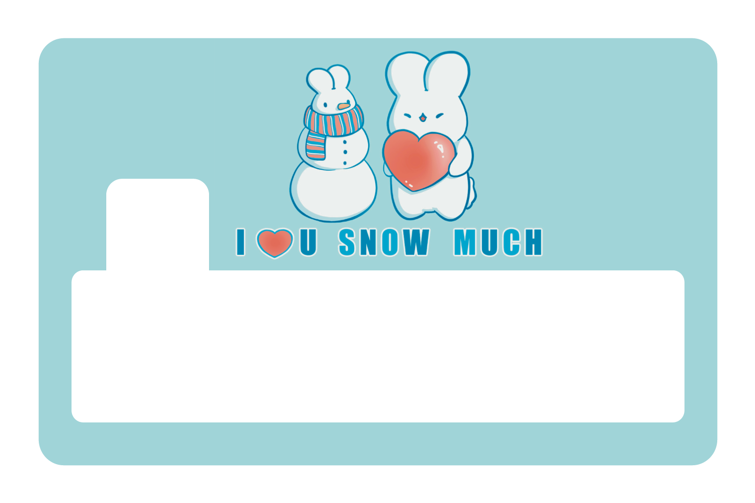 Love You Snow Much