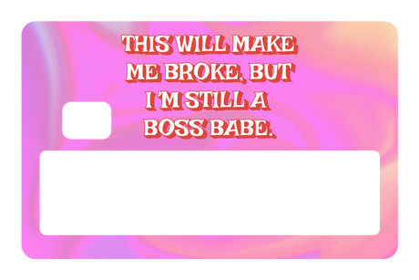 Still a Boss Babe